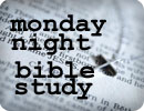 Monday Night Bible Study